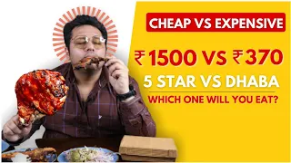 Rs 1500 vs Rs375 Ka Tandoori Chicken | Cheap vs Expensive