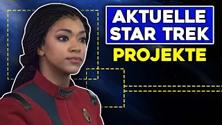 Aktuelle Star Trek Serien - Wo anfangen?