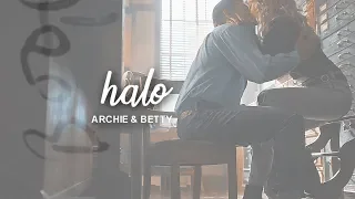 Archie & Betty | Halo  (+3x04)