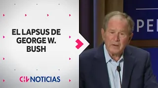 EL LAPSUS DE GEORGE W. BUSH: Confundió Ucrania con Irak - CHV Noticias