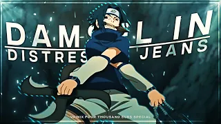 Naruto Mix - Damsel In Distressed Jeans - [Edit/AMV]! | 4k! 🔥