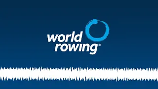 World Rowing Audio Commentary - 2021 European Olympic and Paralympic Qualification Regatta, Day 3