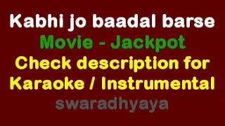 Kabhi jo baadal barse - Jackpot - Karaoke / Piano Instrumental Music