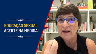 EDUCAÇÃO SEXUAL - ACERTE NA MEDIDA!| Lena Vilela - Educadora em Sexualidade
