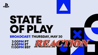 PlayStation State of Play  Reaction