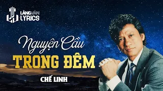 Nguyện Cầu Trong Đêm (Nửa Đêm Nguyện Cầu) | Chế Linh - Thanh Tuyền | Official Làng Văn (Lyrics)