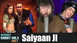 Saiyaan Ji | Yo Yo Honey Singh, Neha Kakkar | irh daily REACTION!