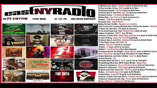 EastNYRADIO 6-13-19 All new mix plus Dj Selectron