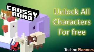 Crossy Road how to unlock all characters for free