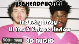 Lil Nas X, Jack Harlow - Industry Baby (8D Audio)
