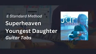 Superheaven - Youngest Daughter (Standard tuning method tabs + full cover)