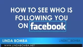 How To See Who Is Following You On Facebook