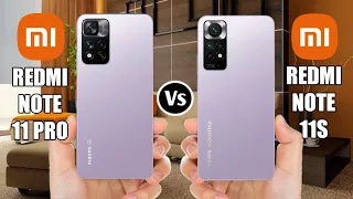 Redmi Note 11 Pro Vs Redmi Note 11S