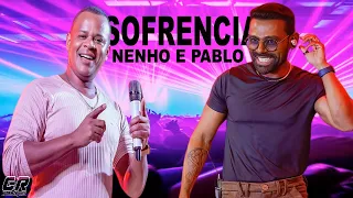 NENHO E PABLO -  DUELO DE SOFRENCIA PRA TOMAR UMA