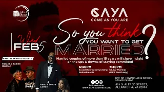 February CAYA 2020, "So You Think You Want to Get Married"