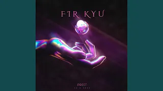 Fir Kyu