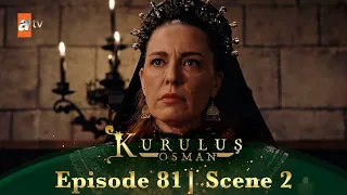 Kurulus Osman Urdu | Season 5 Episode 81 Scene 2 I Apne bete ke liye Holofira ka haath mangta hoon!