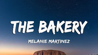 Melanie Martinez - The Bakery (Lyrics/Vietsub)