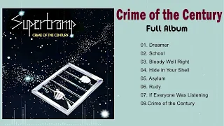 S̲u̲pertramp C̲rime of the C̲e̲ntury (Full Album 1974)