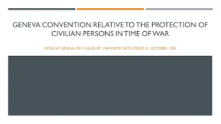 Geneva convention relative to the protection of civilian persons in time of war
