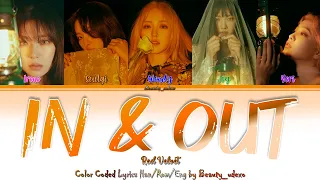 Red Velvet (레드벨벳) - In and Out 💢💖🤪 (Color Coded, Han, Rom, Eng, 가사 Lyrics)