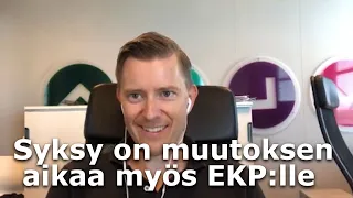 Syksy on muutoksen aikaa myös EKP:lle