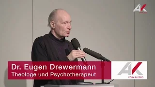 Eugen Drewermann: Vertrauen statt Angst