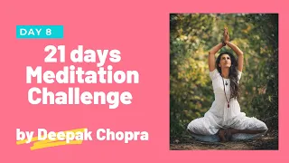 21 Days of Abundance Meditation by Deepak Chopra - Day 8 (NO Ads)