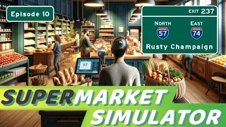 Supermarket Simulator Modded - Days 92 to 95! Episode 10