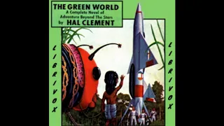 THE GREEN WORLD by Hal Clement | FULL Audiobook | Sciencie fiction