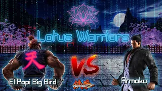 Tekken 7 Lotus Warriors: El Papi Big Bird Vs Armaku (FT3 Tournament Set)