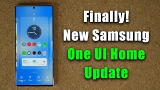 Highly Anticipated Samsung ONE UI 6.0 Home Update is HERE - Problems Fixed