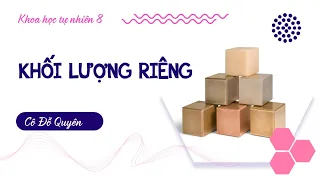 Khối lượng riêng - Khoa học tự nhiên 8 [OLM.VN]