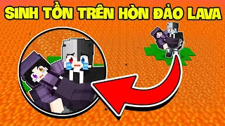 Noob Ruby Thử Thách 24h Sinh Tồn Trên HÒN ĐẢO LAVA KINH DỊ Trong Minecraft ?