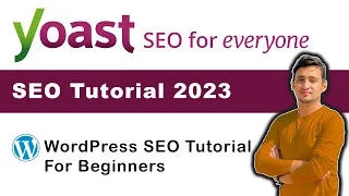 Yoast SEO Tutorial 2024 | WordPress SEO Tutorial For Beginners | Apply On-Page SEO in WordPress