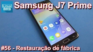 Samsung Galaxy J7 Prime - formatação de fábrica (como formatar)