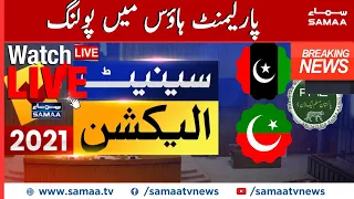 LIVE | Senate Elections 2021 | Polling At Parliament House | Senate Elections 2021 | SAMAA TV