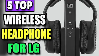 Best Lg TV Compatible Headphones | Wireless Headphones for Lg Smart TV