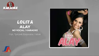 Alay - Lolita (Official Karaoke Video) | No Vocal