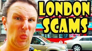10 Worst Tourist Scams in London