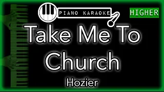 Take Me To Church (HIGHER +3) - Hozier - Piano Karaoke Instrumental