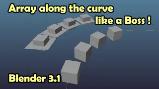 Array objects along the curve without distortion Like a Boss in Blender 3.1