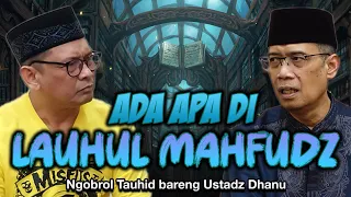 DOSA ADALAH PILIHAN MANUSIA, BUKAN KARENA ALLAH MENULIS | Belajar Tauhid bareng Ust. Dhanu