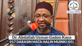 017 DARASIN MATA || HALIN MIJIN KI (05) || Dr. Abdallah Usman Gadon Kaya