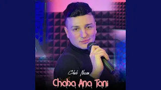 Chaba Ana Tani (feat. Dib El3ajib)