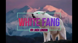 WHITE FANG 90's BEST NOVEL [AUDIO BOOKS] 2020