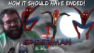 How Spider-Man No Way Home Should Have Ended REACTION!!! (FANTASTIC!)