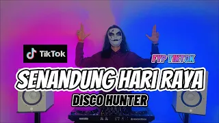 DISCO HUNTER - Senandung Hari Raya