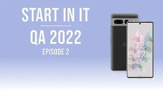 Старт в IT QA 2023 | стать тестировщиком в 2023 Episode 2