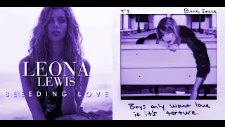 MASHUP: Leona Lewis vs. Taylor Swift - Bleeding Space